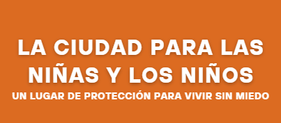 Ciudad para vivir sin miedo